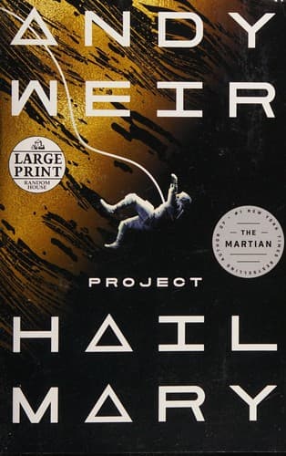 Project Hail Mary by Andy Weir