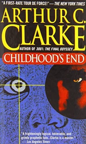 Childhood's End by Arthur C. Clarke