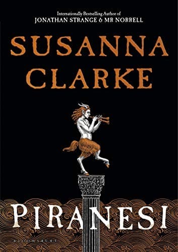 Piranesi by Susanna Clarke